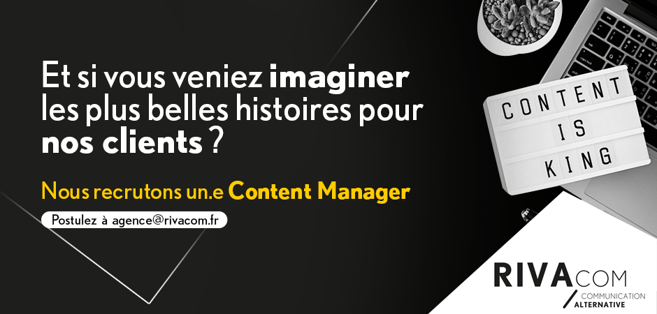 Lire la suite à propos de l’article Rivacom recrute un Content Manager à Rennes (H/F)