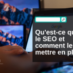 Qu’est-ce que le SEO ?