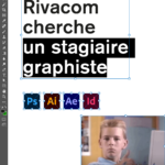 [STAGE] Rivacom recrute un.e graphiste !