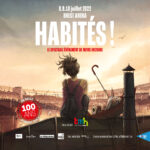 HABITÉS ! Une fresque historique et humaine