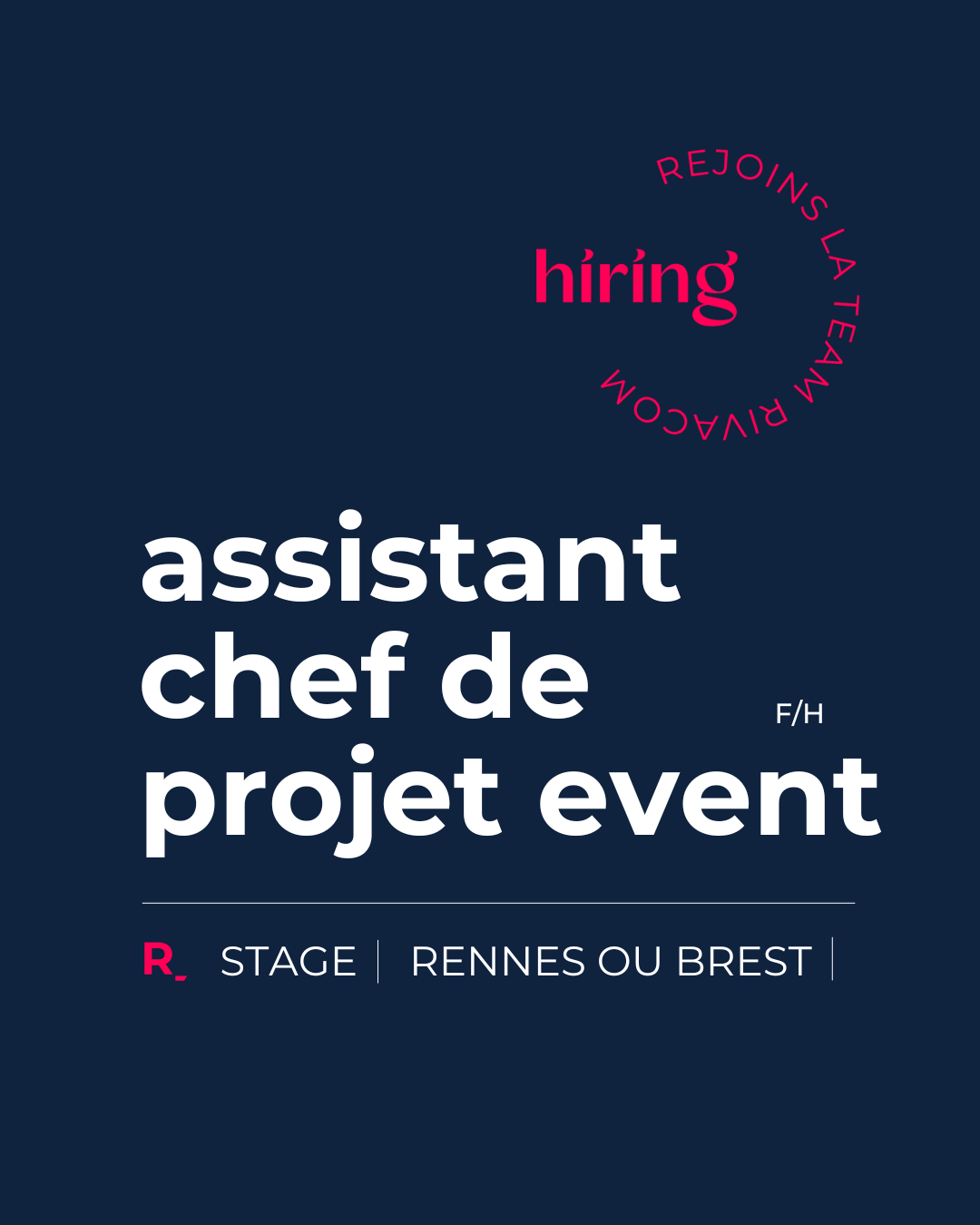 Lire la suite à propos de l’article [POURVU] Rivacom recrute un·e Assistant·e chef·fe de projet événementiel en stage